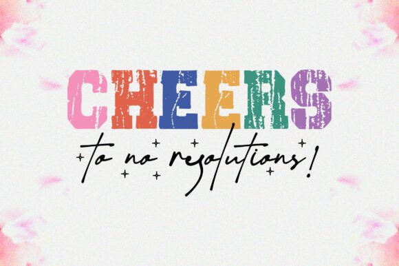 Funny Sarcastic New Year Quote SVG PNG for Graphics and Crafts