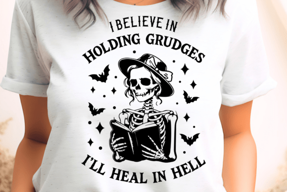 Holding Grudges Sarcastic Sassy Skeleton Graphics for Crafts