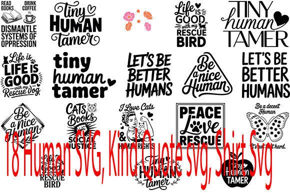 Human SVG, Kind Quote Svg for Crafts and Graphics