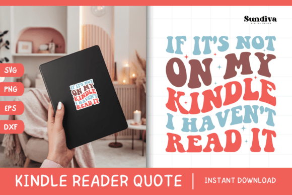 Kindle Lover - Reading Quote SVG 15 Review